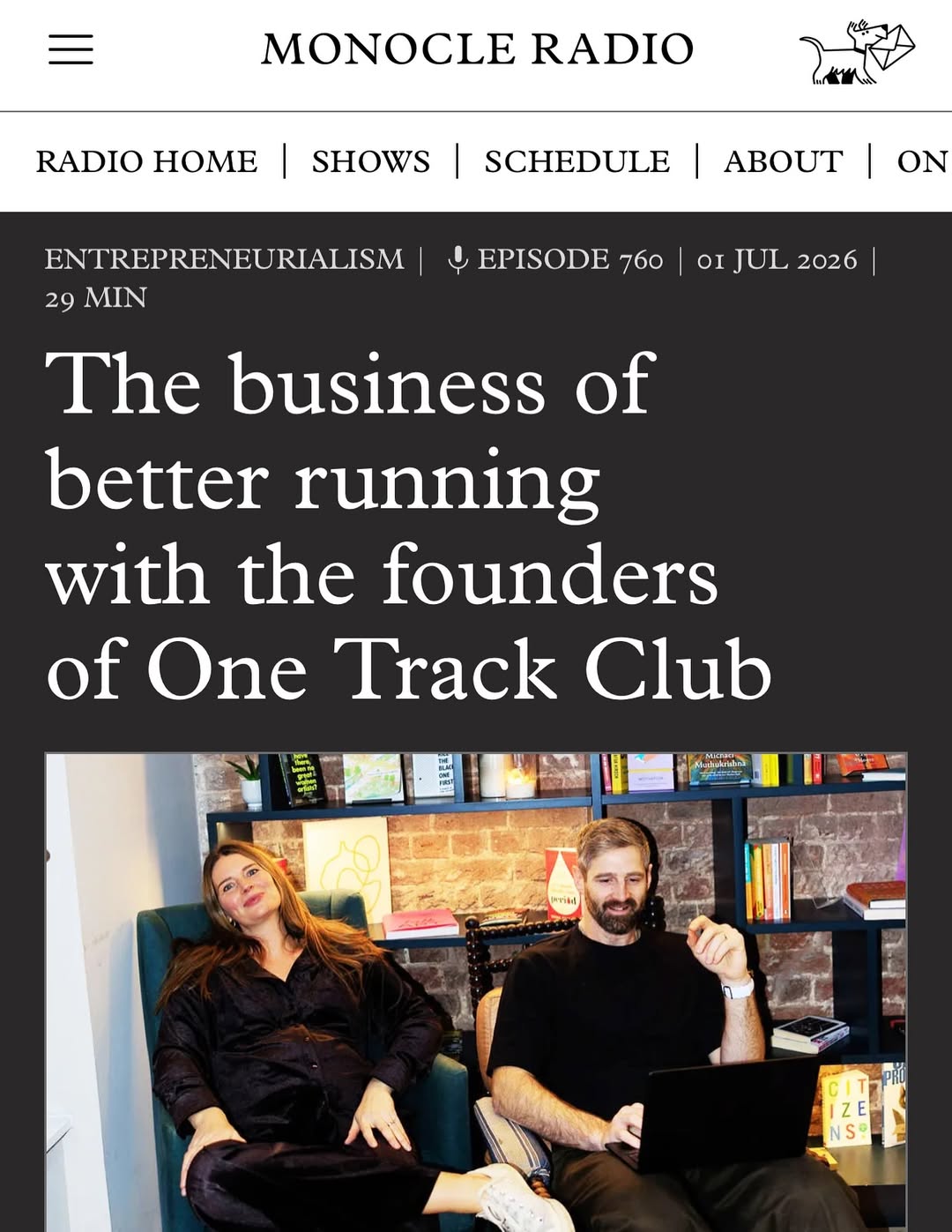 We had a great time chatting with Tom Edwards for Monocle Radio's The Entrepreneurs this week.
We spoke about the journ